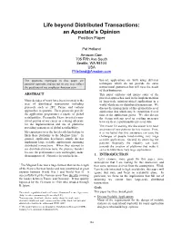 Life Beyond Distributed Transactions: an Apostate's Opinion