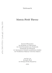 Matrix Field Theory
