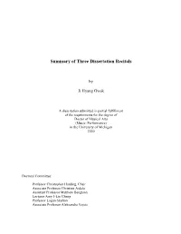 Summary of Three Dissertation Recitals