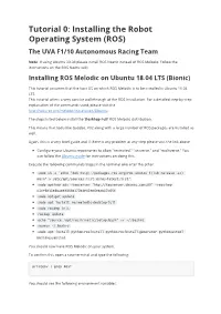 Tutorial 0: Installing the Robot Operating System (ROS) the UVA F1/10 Autonomous Racing Team