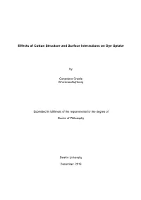 Effect of Cotton Structure and Surface Interactions on Dye Uptake