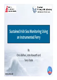 Sustained Irish Sea Monitoring Using an Instrumented Ferry