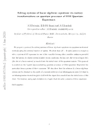 Arxiv:1905.07138V2 [Quant-Ph] 1 Jan 2020 Asnumbers: W PACS Chain 4-Spin a in Evolution Such Using Instance, for Data Input Chain