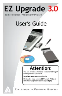EZ Upgrade 3.0 USB 3.0 NOTEBOOK HARD DRIVE UPGRADE KIT User’S Guide