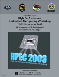 High Performance Embedded Computing Workshop 22–25 September 2003 (22 September - U.S