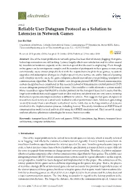 Reliable User Datagram Protocol As a Solution to Latencies in Network Games