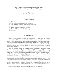 Two Exotic Holonomies in Dimension Four, Path Geometries, and Twistor Theory