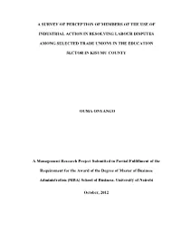 A Survey of Perception of Members of the Use of Industrial Action In