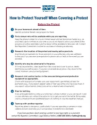 How to Protect Yourself When Covering a Protest