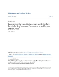Interpreting the Constitution from Inside the Jury Box: Affecting Interstate Commerce As an Element of the Crime Richard W