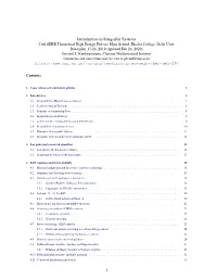 Introduction to Integrable Systems 33Rd SERB Theoretical High Energy Physics Main School, Khalsa College, Delhi Univ