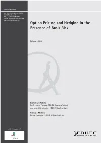 Option Pricing and Hedging in the Presence of Basis Risk