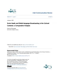 Scots Gaelic and Welsh Language Broadcasting in the Cultural Contexts: a Comparative Analysis