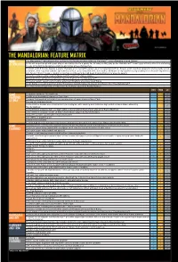 The Mandalorian: Feature Matrix