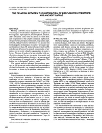 The Relation Between the Distribution of Zooplankton Predators and Anchovy Larvae