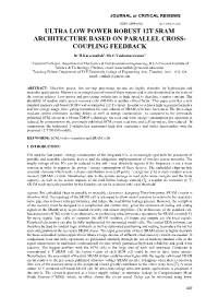 Ultra Low Power Robust 12T Sram Architecture Based on Parallel Cross- Coupling Feedback