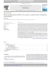 Use of Monoethanolamine (MEA) for CO2 Capture in a Global Scenario: Consequences and Alternatives☆