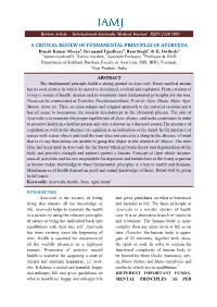 A CRITICAL REVIEW of FUNDAMENTAL PRINCIPLES of AYURVEDA Dinesh Kumar Meena1, Devanand Upadhyay2, Rani Singh3, B