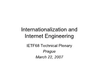 Internationalization and Internet Engineering