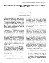 Privacy-Preserving Clustering Using Representatives Over Arbitrarily Partitioned Data∗