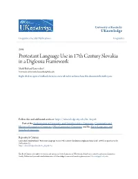 Protestant Language Use in 17Th Century Slovakia in a Diglossia Framework