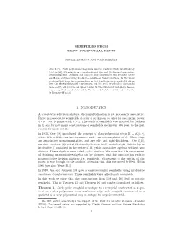 SEMIFIELDS from SKEW POLYNOMIAL RINGS 1. INTRODUCTION a Semifield Is a Division Algebra, Where Multiplication Is Not Necessarily