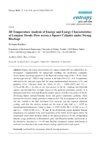2D Temperature Analysis of Energy and Exergy Characteristics of Laminar Steady Flow Across a Square Cylinder Under Strong Blockage