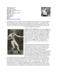 Ad Wolgast and the Incomparable Joe Gans Constitute a Glorious Chapter in Ring History. but the Stories of Thosefor Sheer Courag