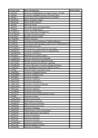 Erasmus Code Name of Institution Total Number a WELS01 University