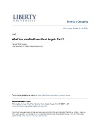What You Need to Know About Angels: Part 2