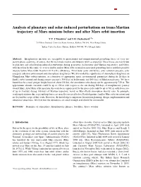 Analysis of Planetary and Solar-Induced Perturbations on Trans-Martian Trajectory of Mars Missions Before and After Mars Orbit Insertion