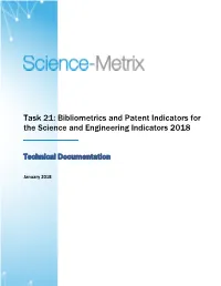Bibliometrics and Patent Indicators for the Science and Engineering Indicators 2018: Technical Documentation