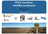 Wesley New, FPGA Toolflows, Casper and Beyond