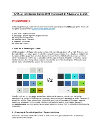 Artificial Intelligence Spring 2019 Homework 2: Adversarial Search