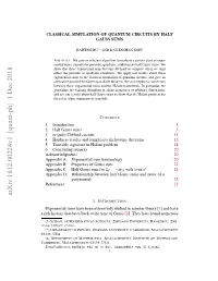Classical Simulation of Quantum Circuits by Half Gauss Sums