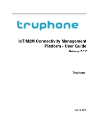 Iot/M2M Connectivity Management Platform - User Guide Release 2.0.2