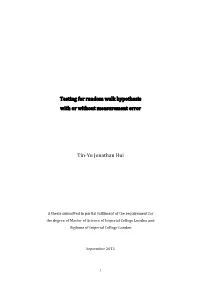 Testing for Random Walk Hypothesis with Or Without Measurement Error