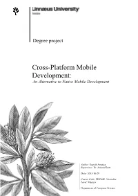 Cross-Platform Mobile Development: an Alternative to Native Mobile Development