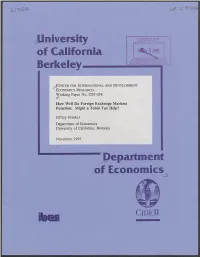 How Well Do Foreign Exchange Markets Function: Might a Tobin Tax Help?