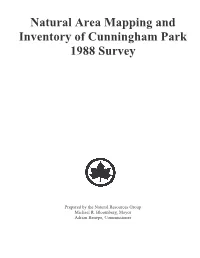 Natural Area Mapping and Inventory of Cunningham Park 1988 Survey