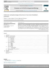 Substrates and Physiological Functions of Secretase Rhomboid Proteases