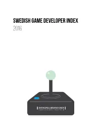 Swedish Game Developer Index 2016 Game Developer Index