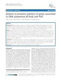 Distinct Co-Evolution Patterns of Genes Associated to DNA Polymerase III Dnae and Polc Stefan Engelen1,2, David Vallenet2, Claudine Médigue2 and Antoine Danchin1,3*