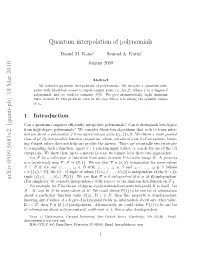 Quantum Interpolation of Polynomials