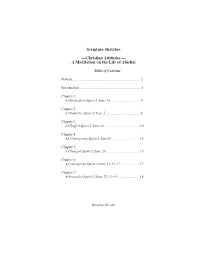 Scripture Sketches —Christian Attitudes — a Meditation on the Life