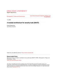 A Modular Architecture for Security Tools (MAST)