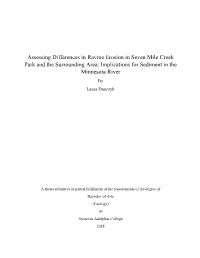 Assessing Differences in Ravine Erosion in Seven Mile Creek Park and the Surrounding Area: Implications for Sediment in the Minnesota River by Laura Danczyk