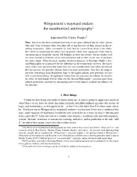 Wittgenstein's Wayward Student: the Unauthorized Autobiography