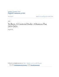 Yu Buyu: a Curatorial Studio: a Business Plan 2019-2024 Jing Mei Yu