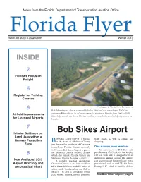 Bob Sikes Airport, Above, Was Established in 1964 and Was Named After U.S